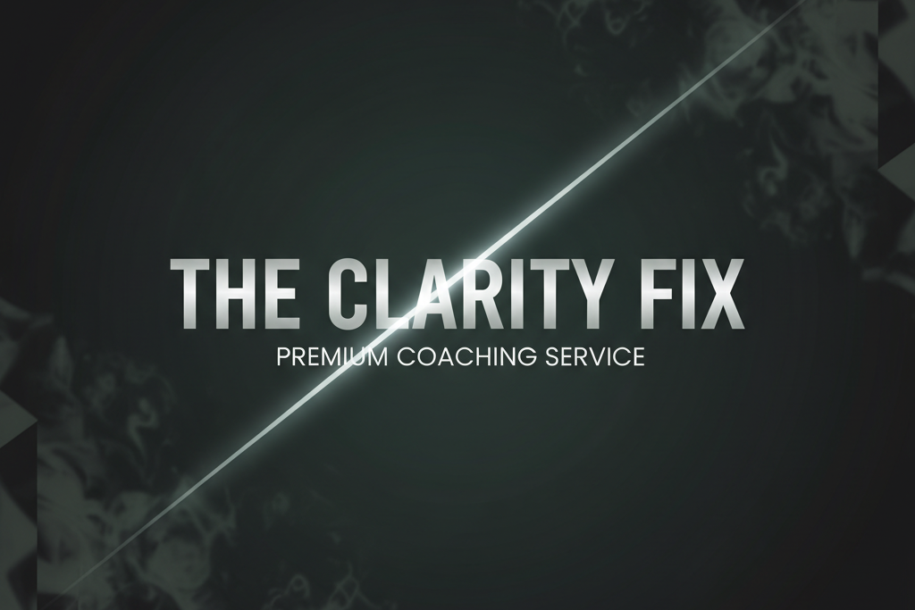 Dark background with 'The Clarity Fix' text and 'Premium Coaching Service' on a geometric pattern.