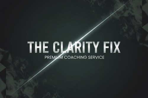 Dark background with 'The Clarity Fix' text and 'Premium Coaching Service' on a geometric pattern.
